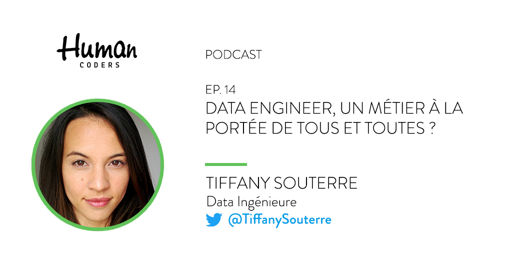Human Coders Podcast Tiffany Souterre